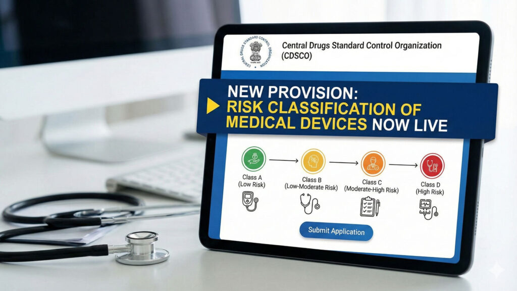 Online Risk Classification Module for Non-IVD Devices by CDSCO