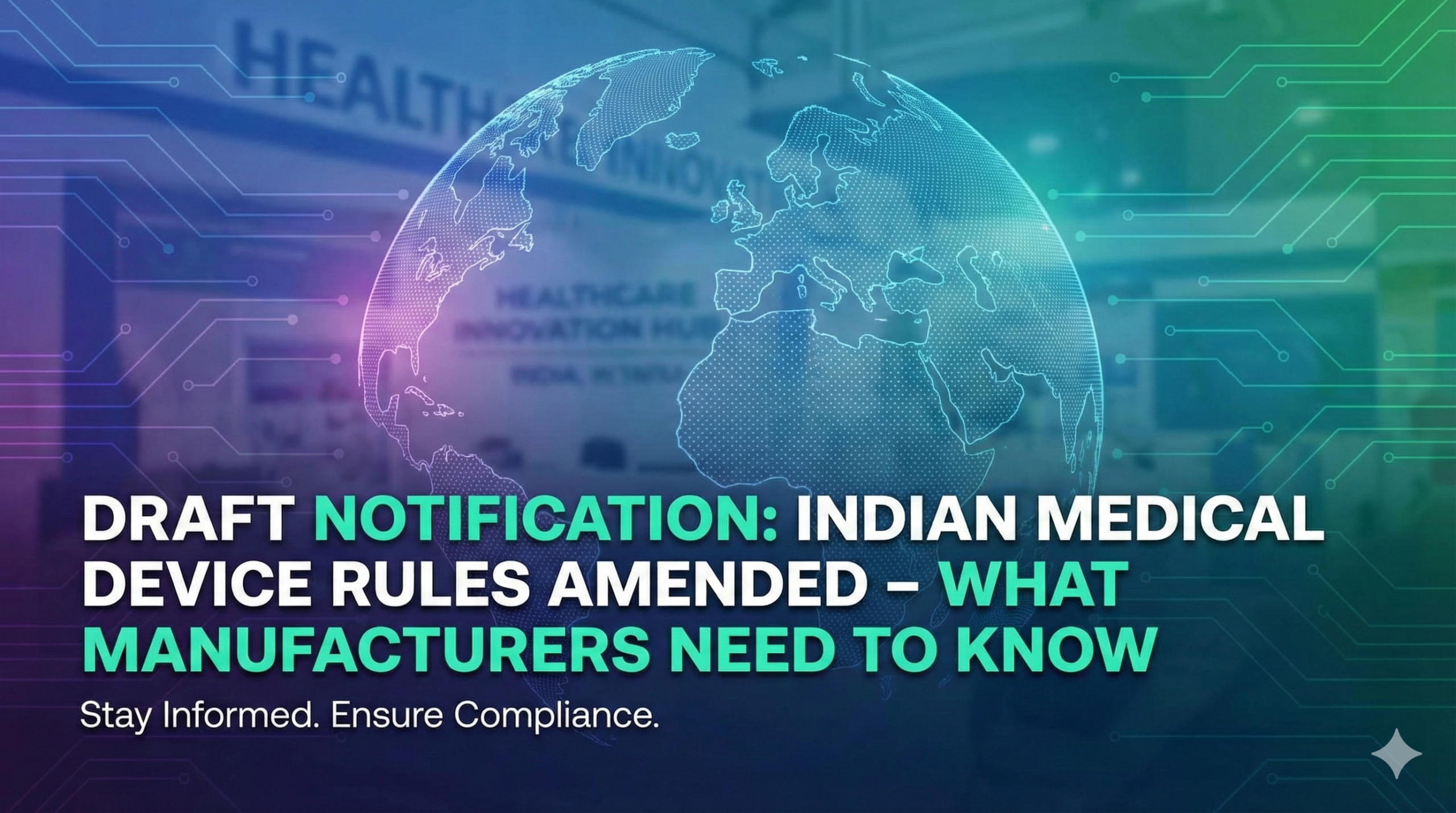 Timeline for 2025 Medical Device Rule Amendments in India