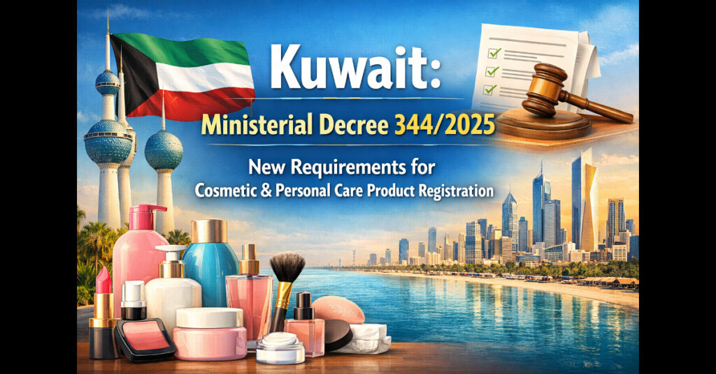 Kuwait Ministry of Health Decree 344/2025 on Cosmetic Product Registration